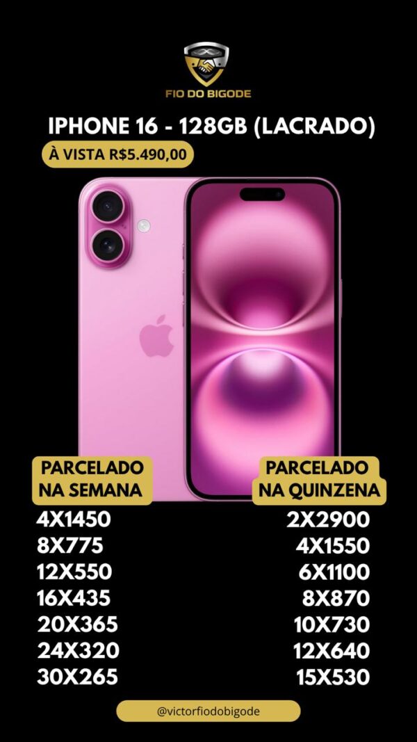 iPhone 16 128GB – Lacrado | Fio do Bigode